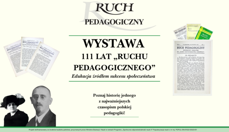 Zapraszamy do odwiedzenia wystawy o jednym z najważniejszych czasopism w historii polskiej pedagogiki! Wystawa o „Ruchu Pedagogicznym” jest dostępna dla oglądających już teraz w budynku naszej uczelni na Smulikowskiego 6/8.